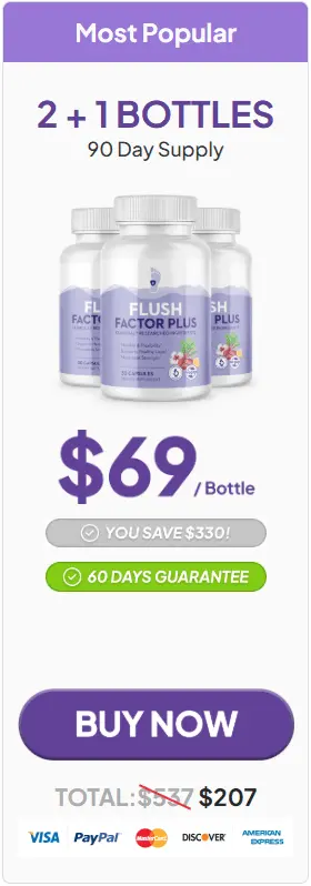 Flush Factor Plus buy 3 Bottle